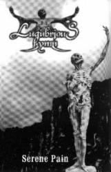 Lugubrious Hymn : Serene Pain